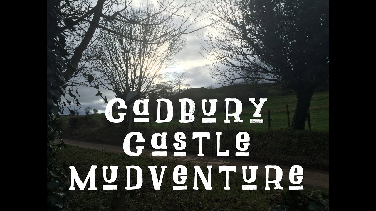 Cadbury Castle Mudventure