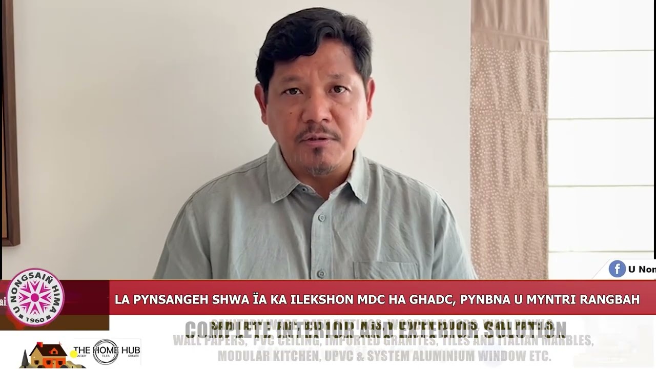 LA PYNSANGEH SHWA ÏA KA ILEKSHON MDC HA GHADC, PYNBNA U MYNTRI RANGBAH