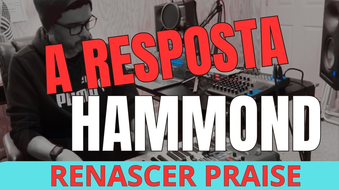 #hammondfeelings A RESPOSTA