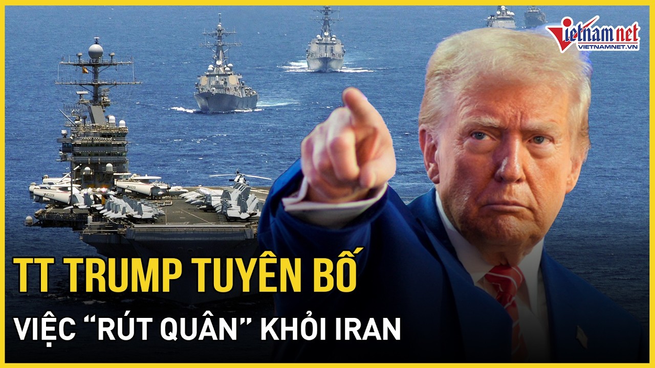 TT Trump tuyên bố nóng việc “rút quân” khỏi Iran, siêu tàu chiến Mỹ bất ngờ “biến mất” ở Trung Đông