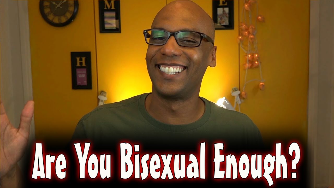 Are You Bisexual Enough? (Homoromantic)