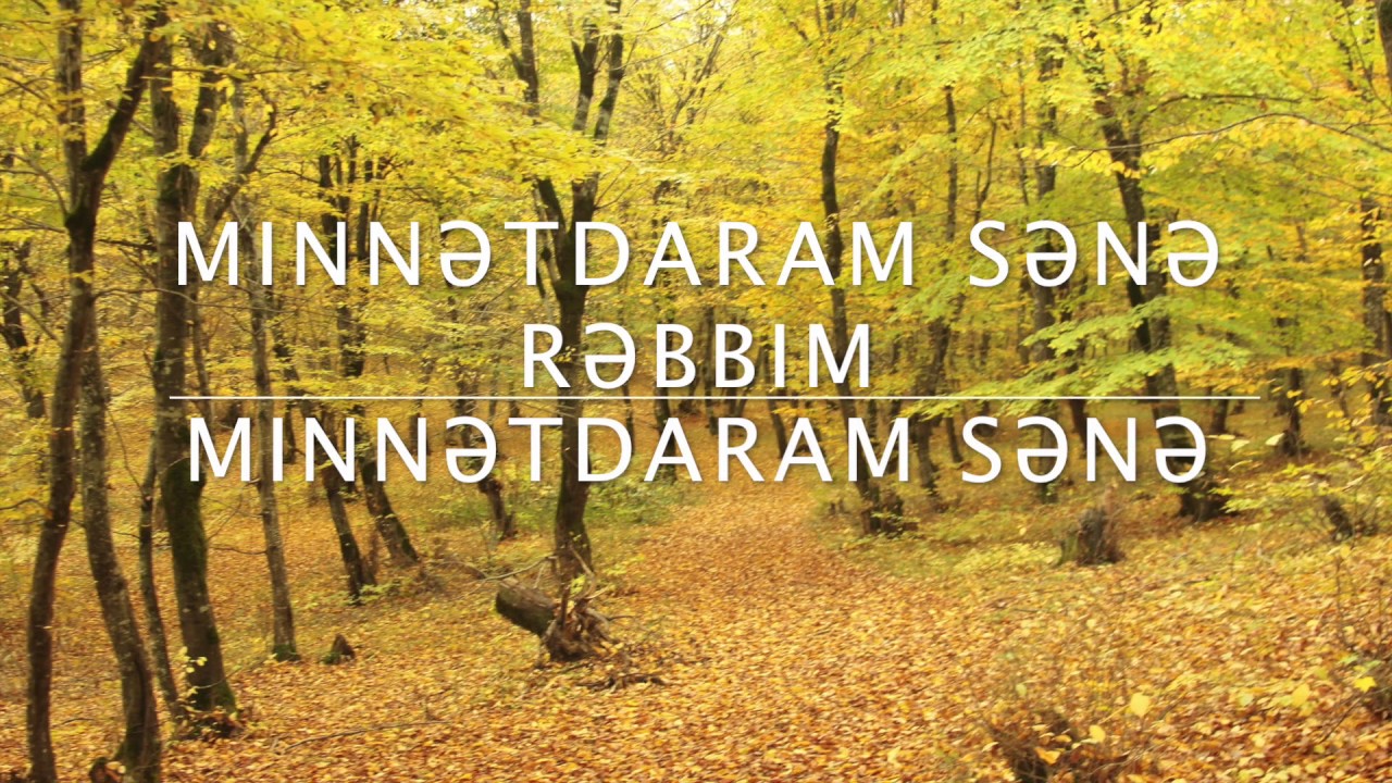 Azərbaycan İlahiləri - Lütfünlə Doludur
