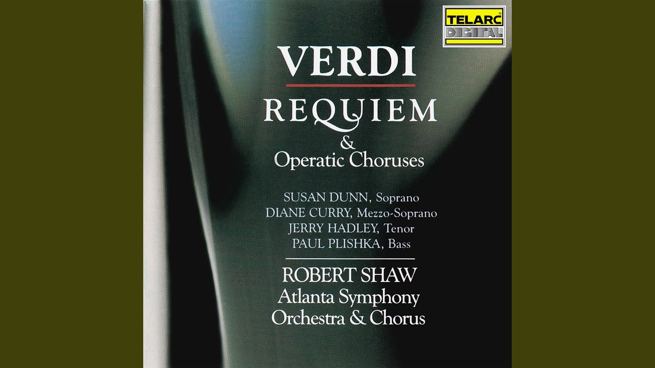 Verdi: Requiem: VII. Libera me