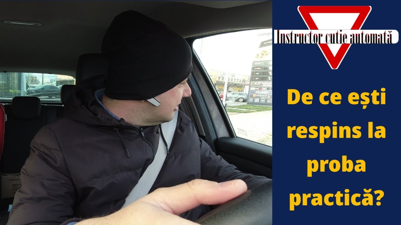 De ce ești respins la proba practică?┃Instructor Cutie Automată