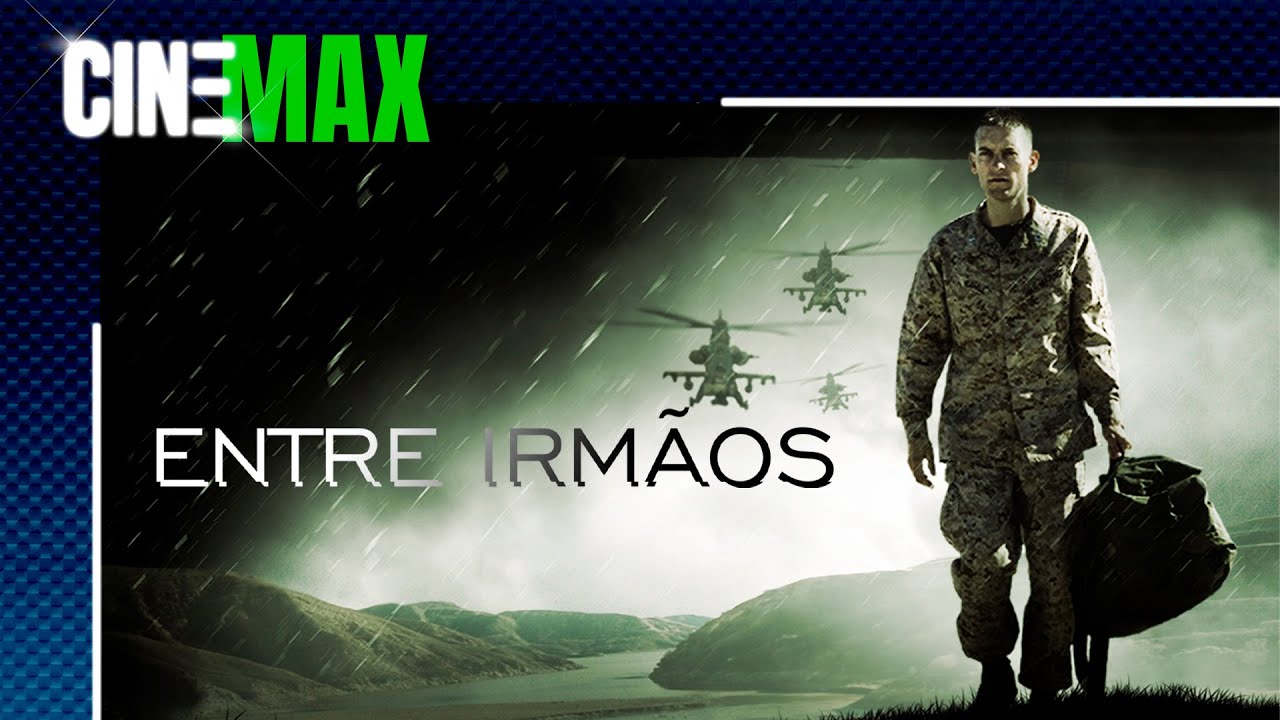 Entre Irmãos -- Drama/Ação-- 📽️🌟CineMax