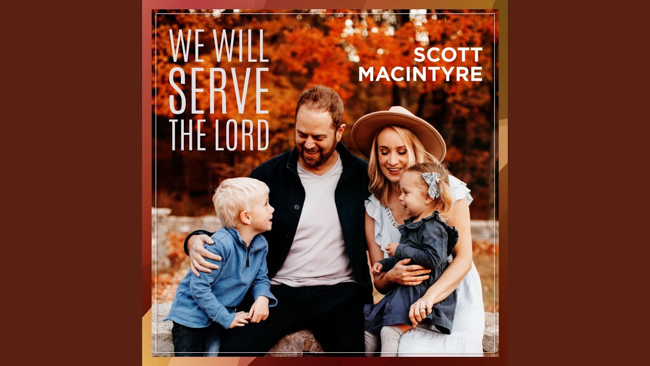 We Will Serve the Lord