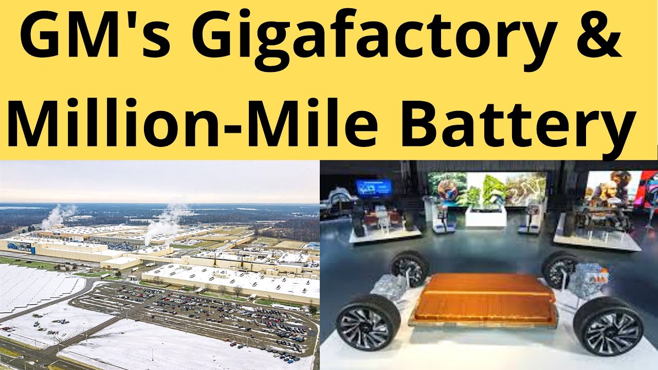 GM Almost There on Million Mile Battery and Building Own Gigafactory