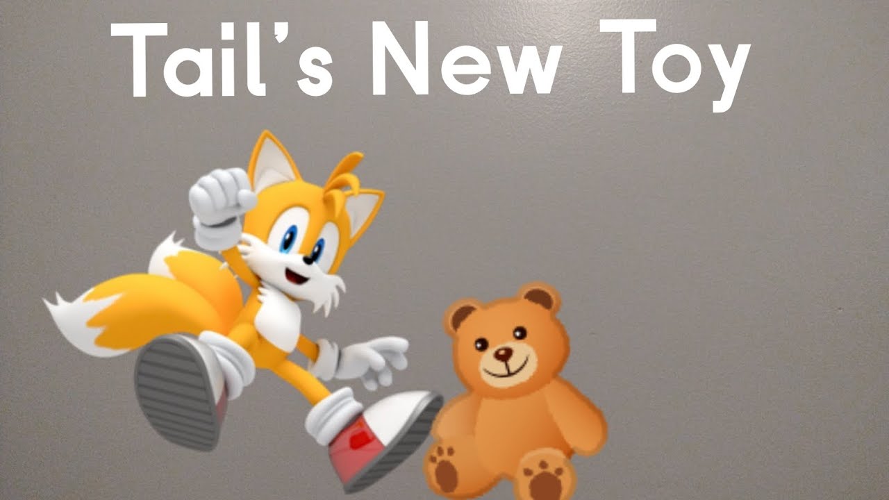 Tail's New Toy