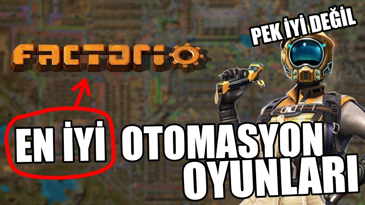 EN İYİ OTOMASYON/KAYNAK Y&Ouml;NETİMİ OYUNLARI