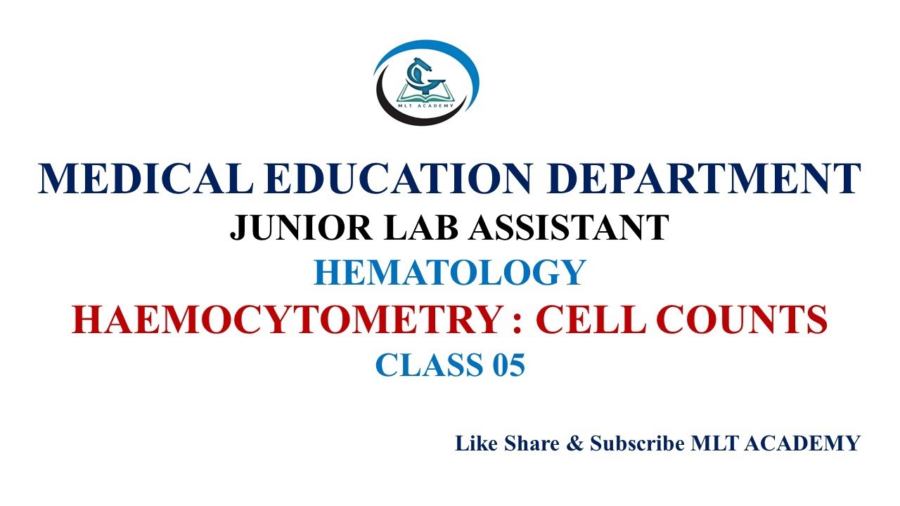 |HAEMOCYTOMETRY|COUNTING CHAMBER|IMPROVED NEUBAUER|HAEMATOLOGY|JUNIOR LAB ASSISTANT|