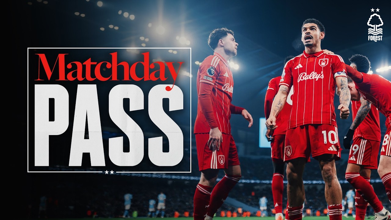 BIG Point Secured at the Etihad 💪 | Manchester City vs Nottingham Forest | Matchday Pass