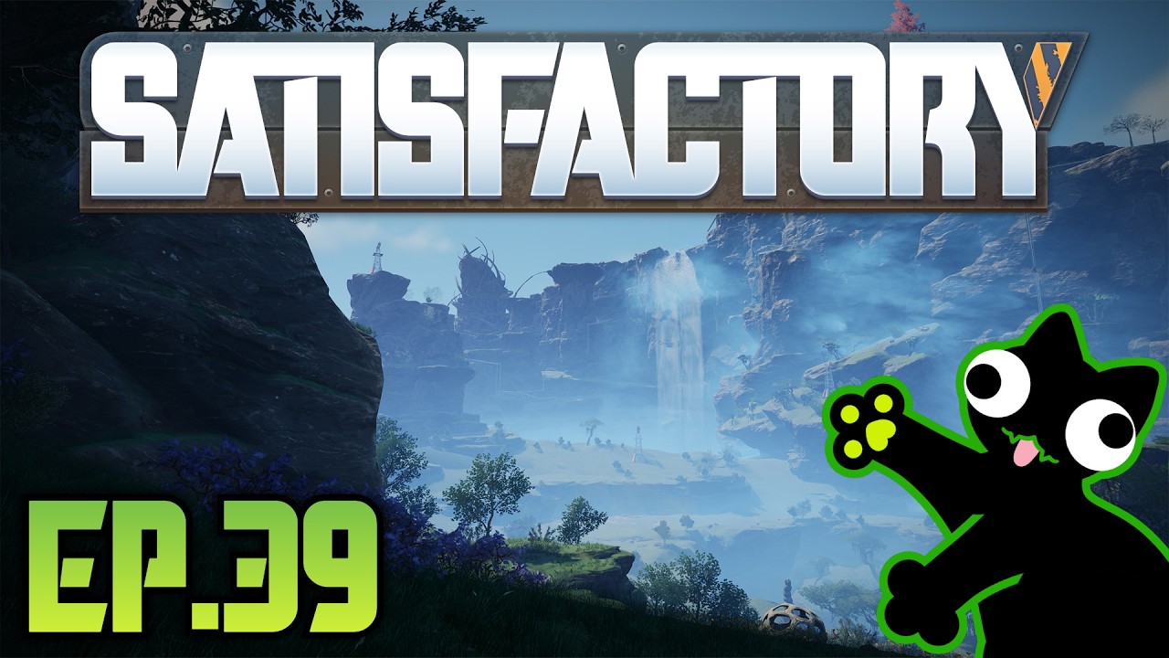 Satisfactory Live Stream, Ep 39