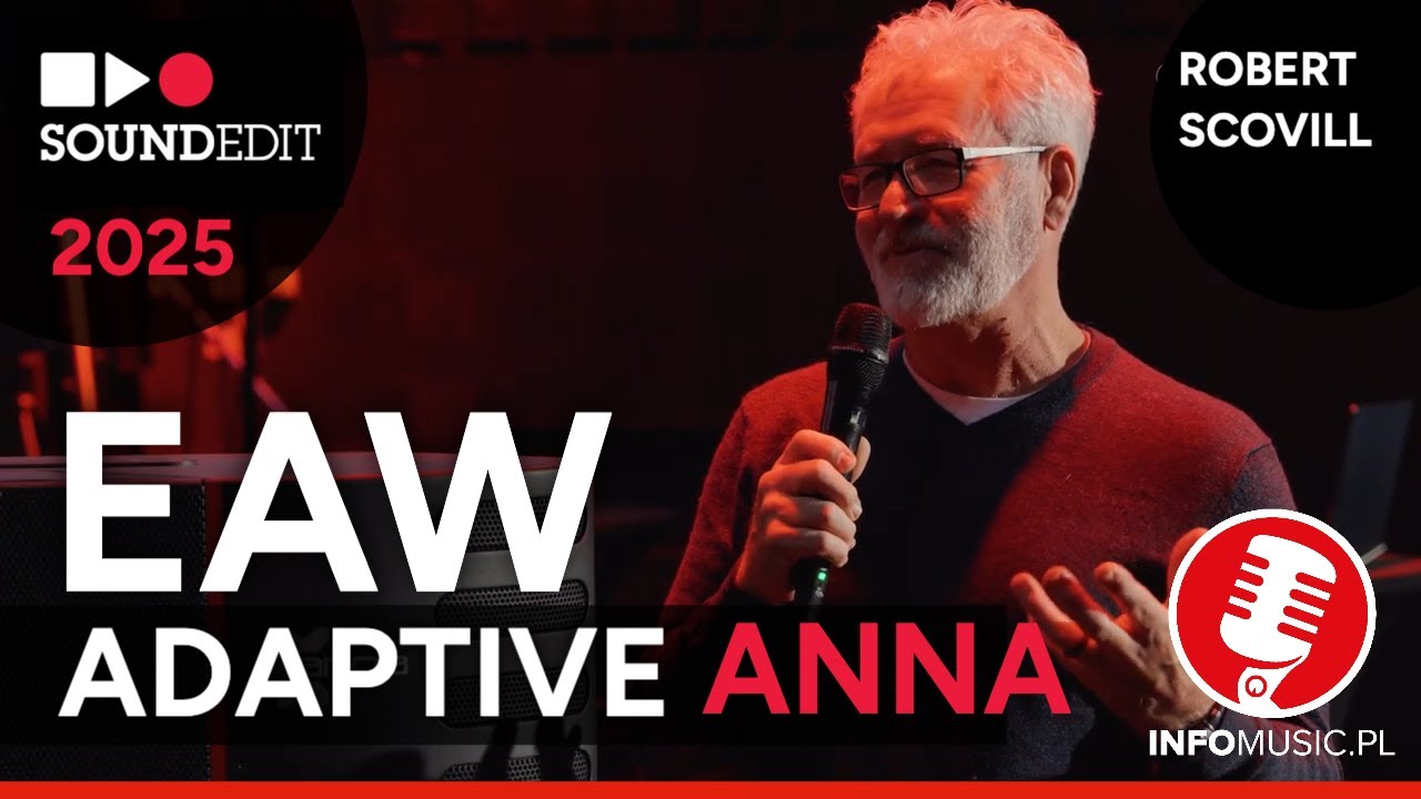 Robert Scovill o technologii EAW Adaptive I Soundedit 2025