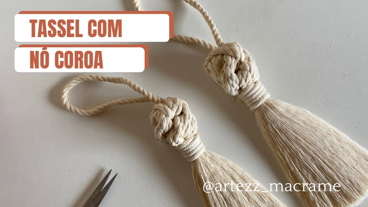 Tassel com nó coroa