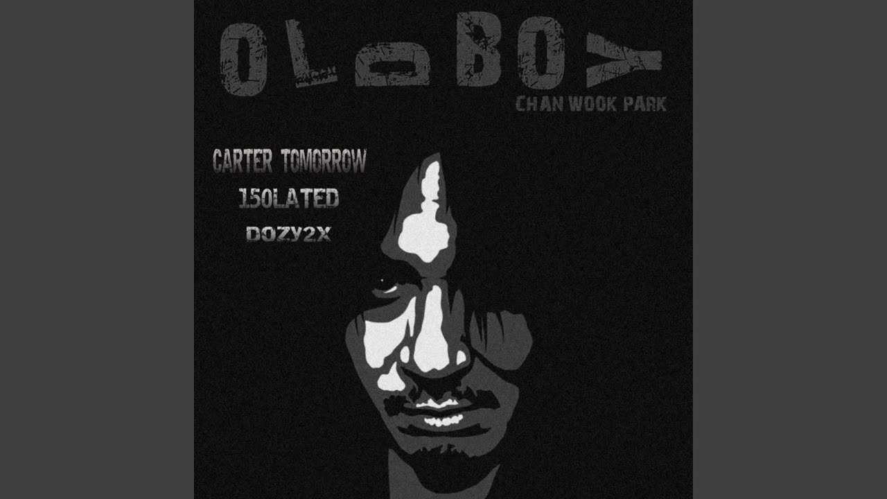 Old Boy (feat. 150lated & Dozy2x)