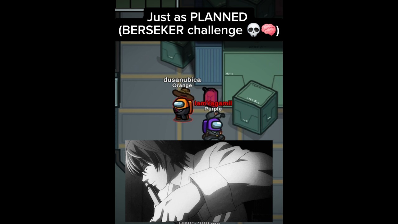 Just as PLANNED( BERSERKER challenge 💀🧠) #anime #deathnote #gaming #amongus #impostor