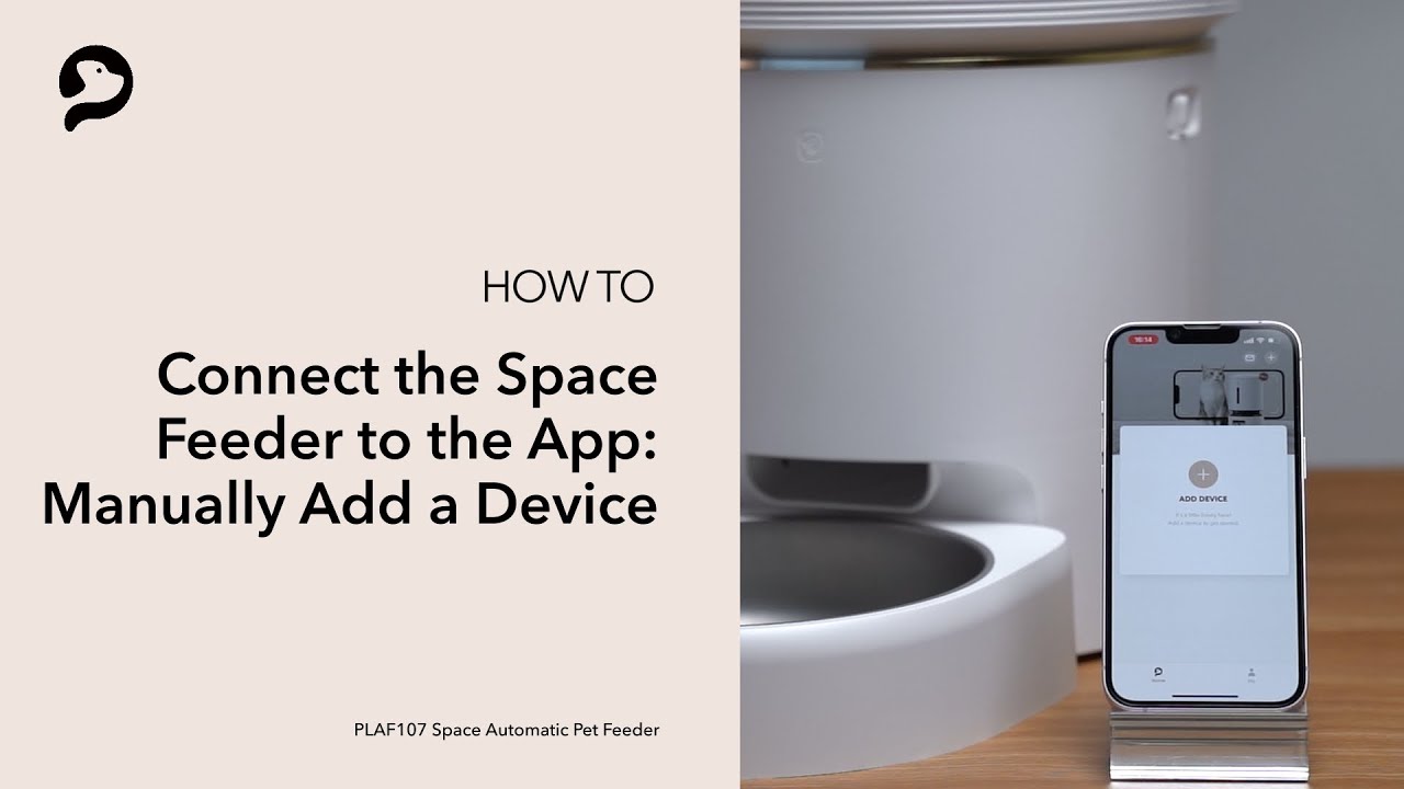 Connect to the App: Manually Add a Device | PETLIBRO Space Automatic Pet Feeder