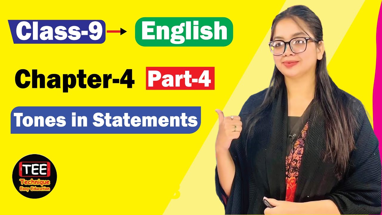 Tones in Statements | Chapter 4 | Part 4 | Class nine English | নবম শ্রেণির ইংরেজি । অধ্যায় ৪