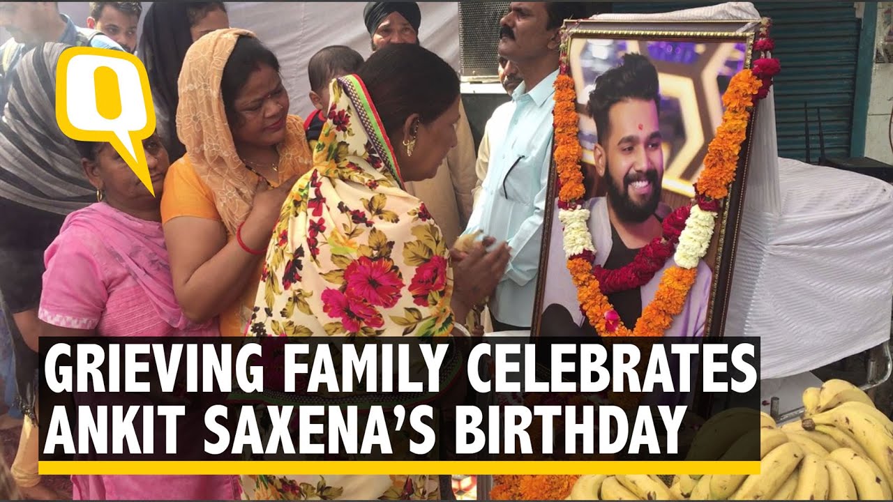 Love Triumphs as Grieving Loved Ones Mark Ankit Saxena&rsquo;s Birthday
