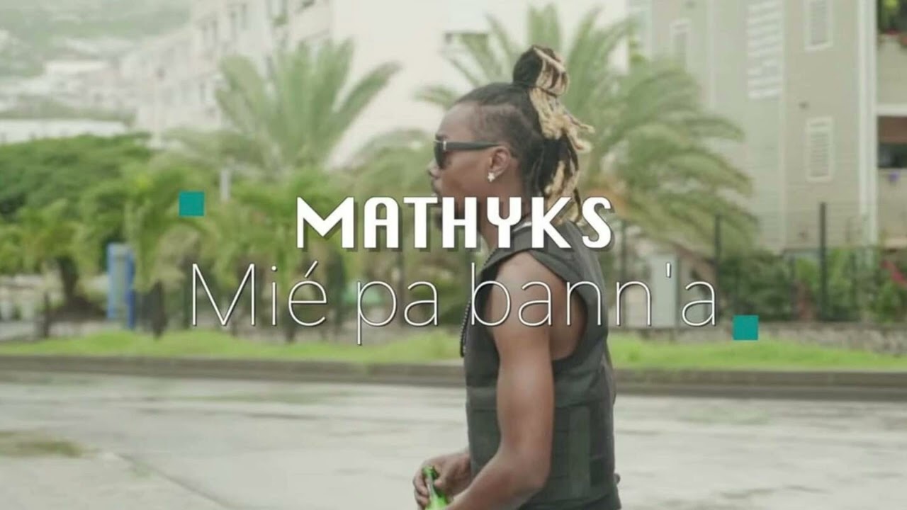 Mathyk'S Mié pa bann'a