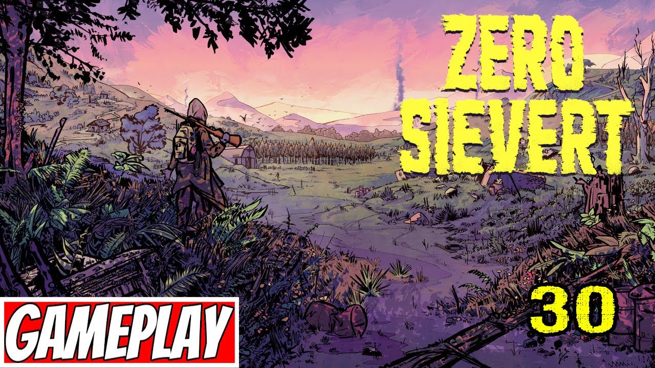 Zero Sievert - Gameplay PL - Odcinek 30 [Koniec]