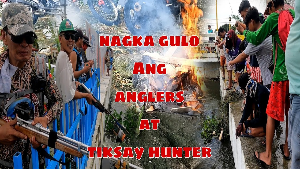 NAGKA GULO ANG MGA FISHERS || TIKSAY HUNTERS / ANGLERS / fishing adventure