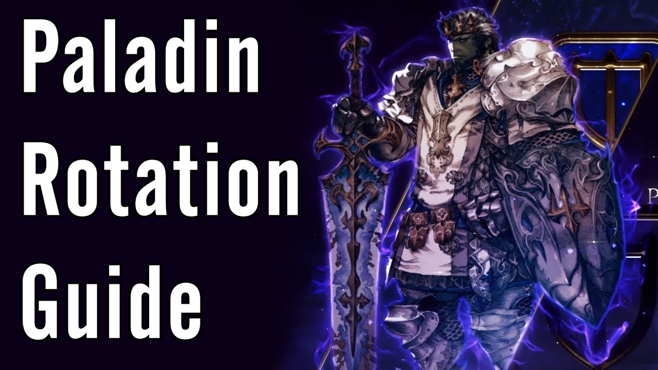 Paladin Rotation Guide - FFXIV Shadowbringers
