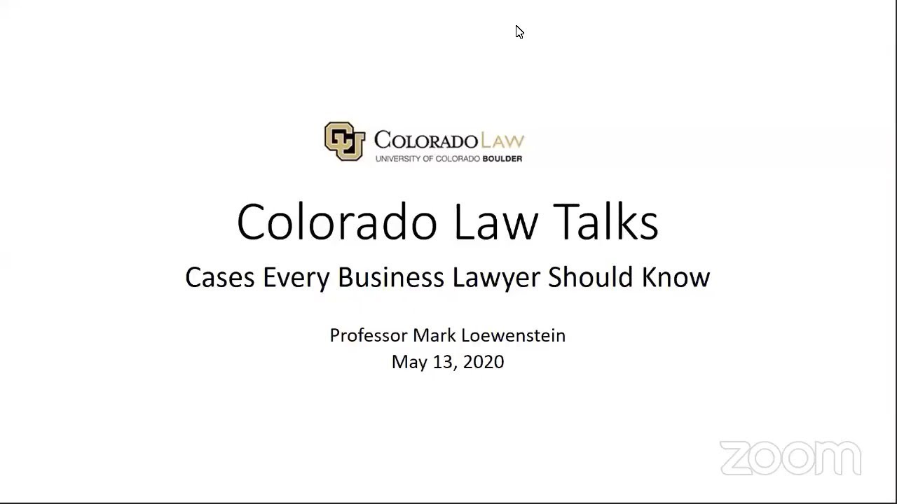 Colorado Law Talks: Cases Every Business Lawyer Should Know