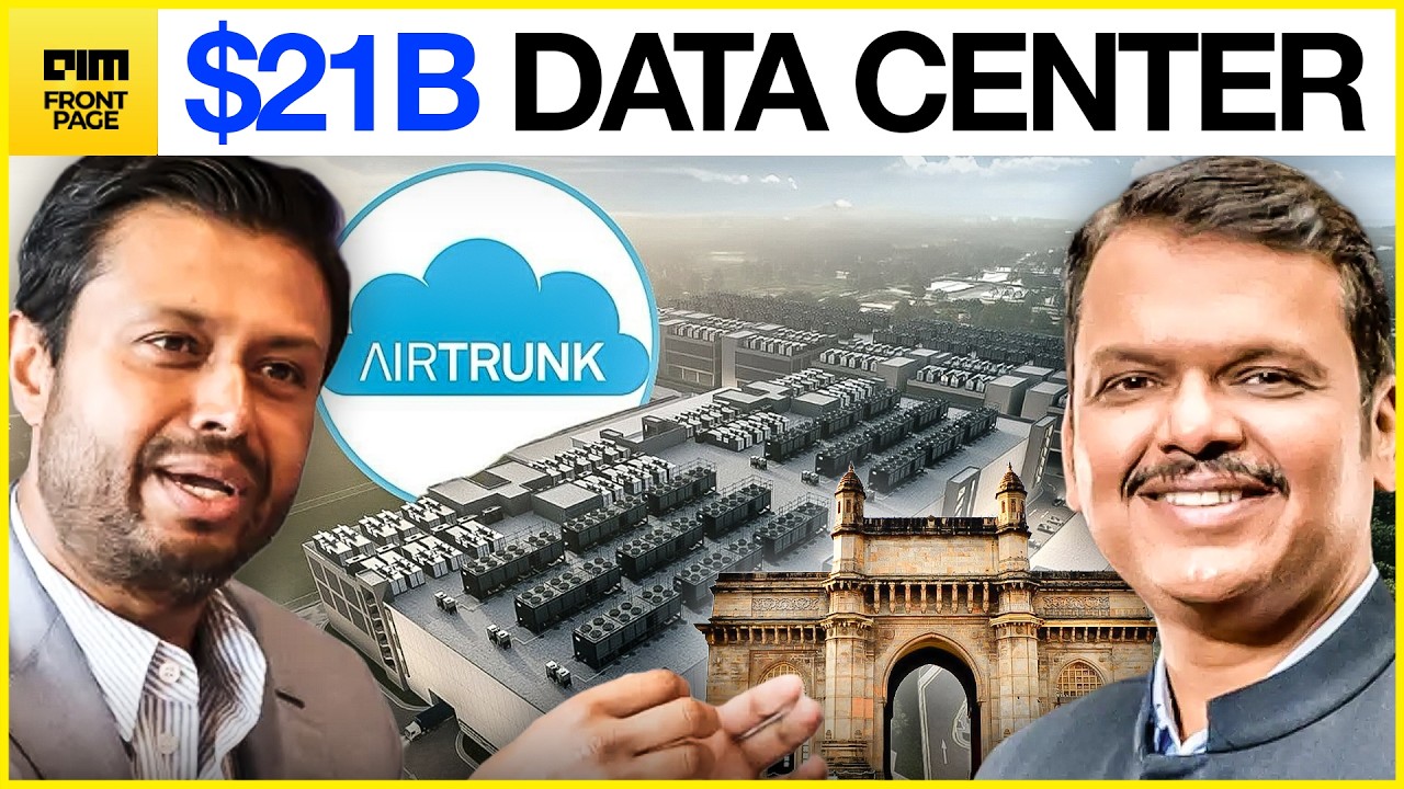 HISTORIC: Australia's AirTrunk Bets $21 Billion on Mumbai - India's AI Data Centre Race Got Global