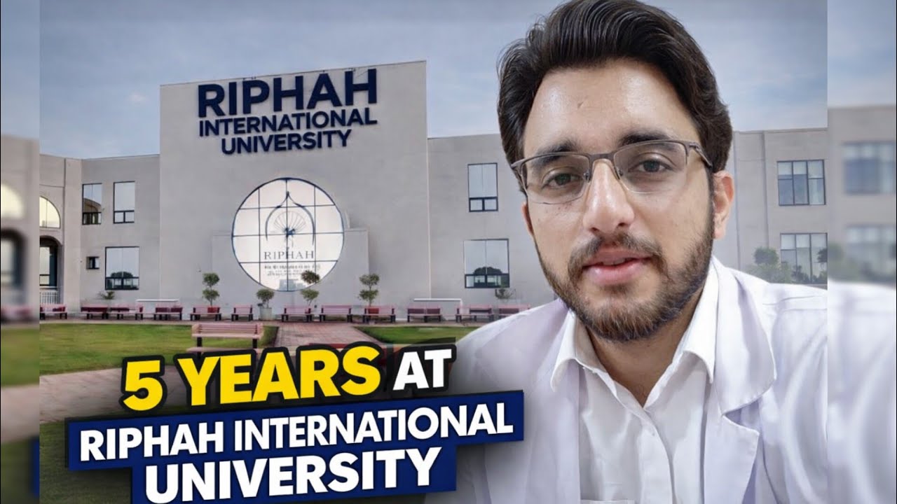 Five Years at Riphah University | University life | Pharm D at Riphah