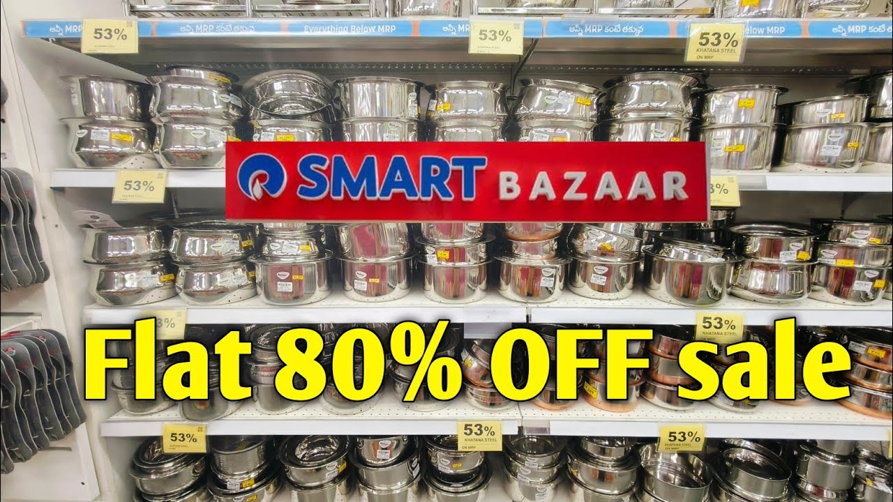 🔥Reliance Smart Bazaar Clearances Sale 80% off, buy 1 get 1 offers new kitchenware & household item.