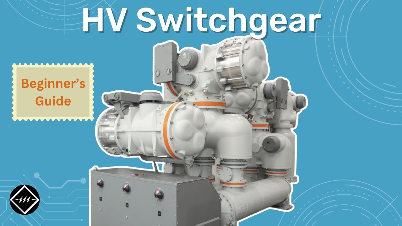 Высоковольтные распределительные устройства | Вводное руководство | TheElectricalGuy