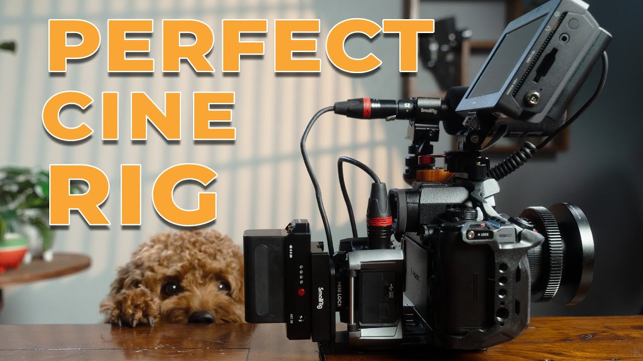 The BEST Cinema rig for ANY camera? (S5iiX, A7siii, A7IV, ZV-E1)
