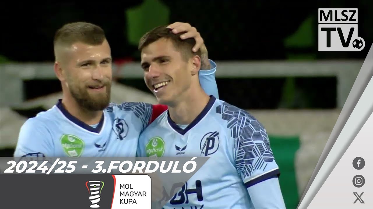 Szombathelyi MÁV Haladás VSE - Puskás Akadémia FC | 0-7 (0-2) | Magyar Kupa | 3. forduló | MLSZTV