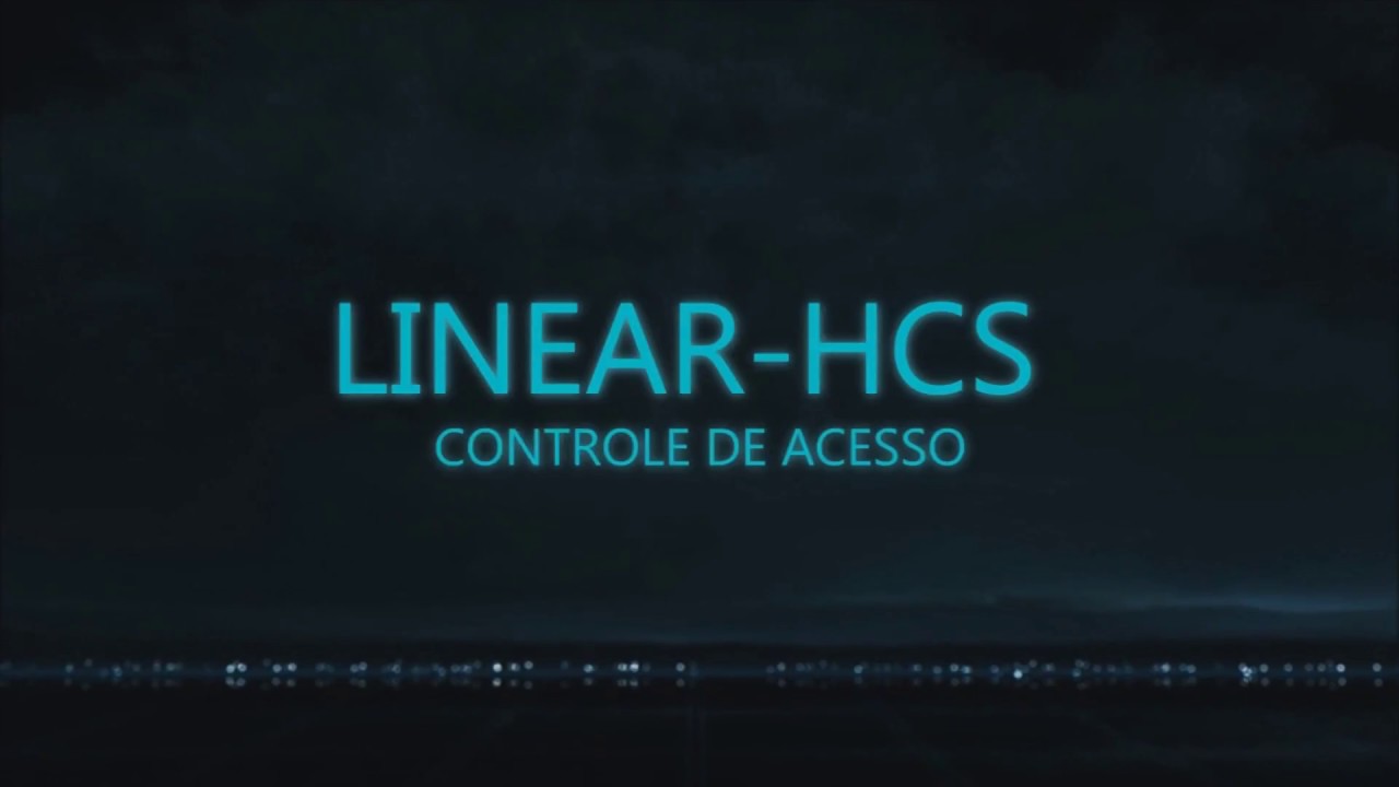 C046A LINEAR HCS - VANTAGENS SISTEMA LINEAR - CONTROLE REMOTO