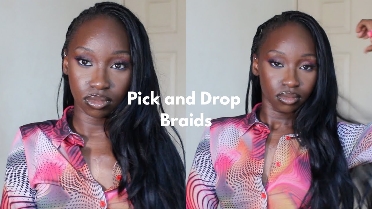 WATCH ME DO Pick & Drop Braids - Bussdown Edition - TUTORIAL Pick and Drop braids with human hair