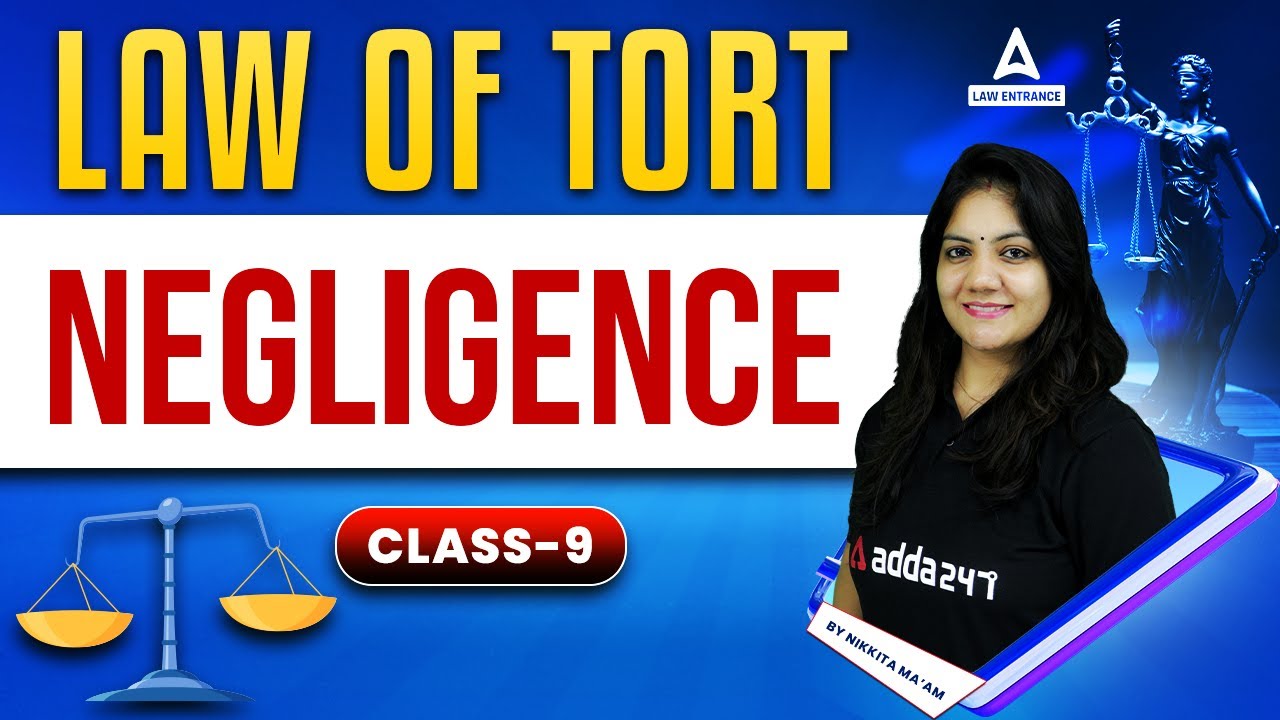 Negligence | Legal Reasoning | Law With Nikkita Mam (Class 9)