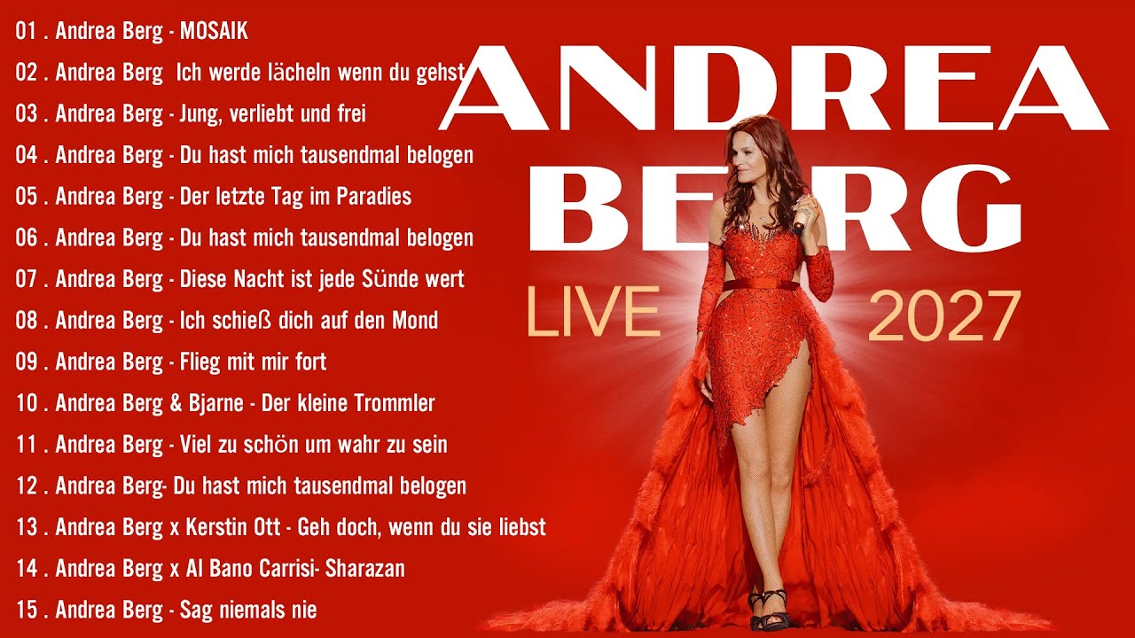 Andrea Berg Der ultimative Gefühle Hitmix - Andrea Berg Die besten Songs aller Zeiten