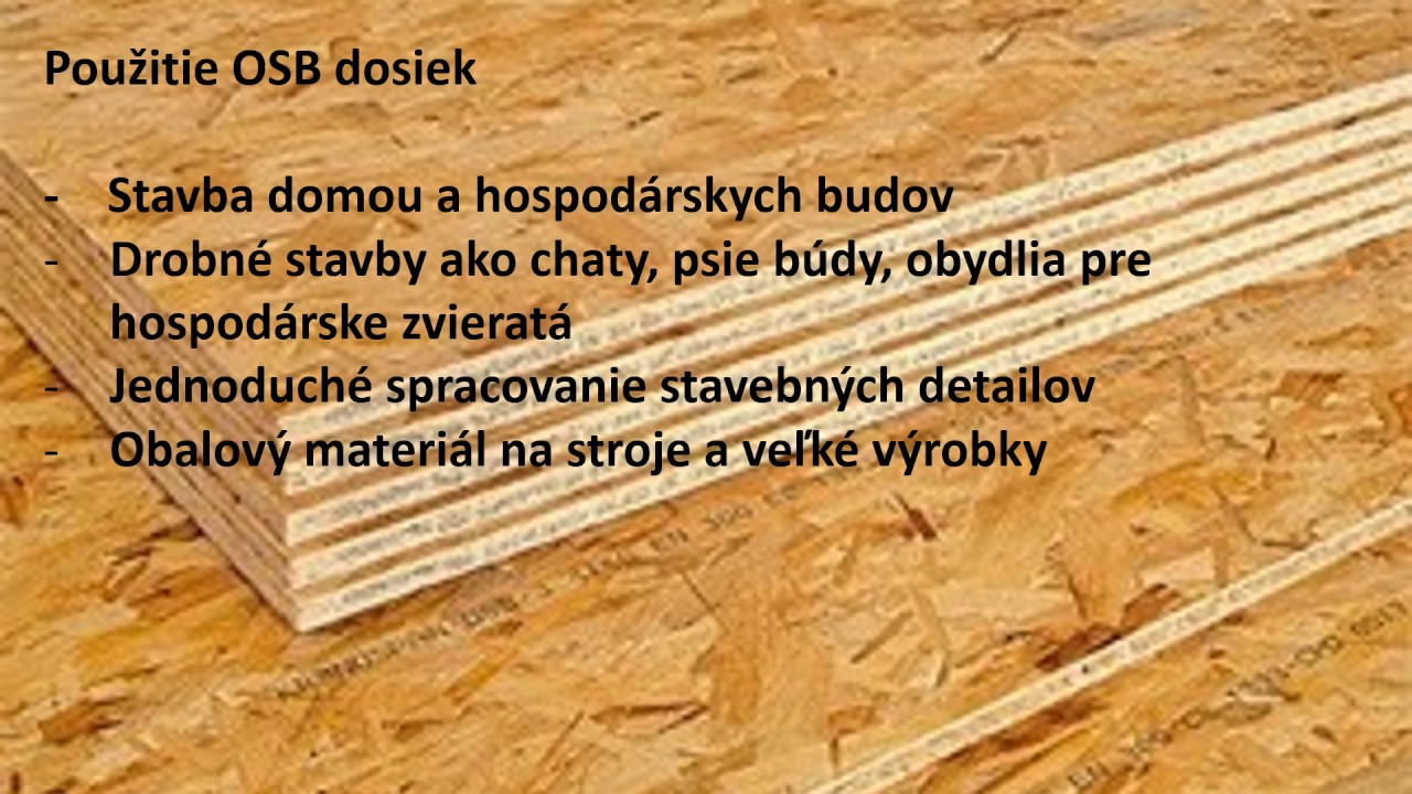 Čo je to OSB Doska? V tejto prezentácií sa dozviete viac o OSB doske.