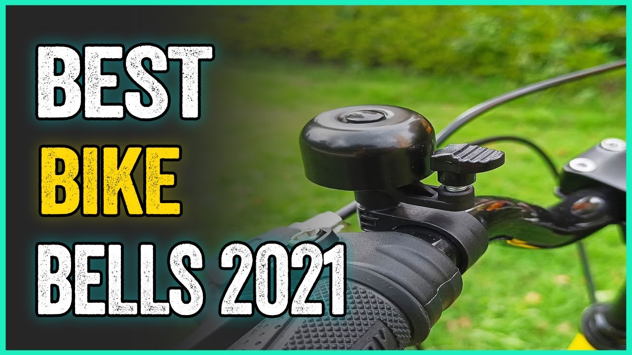 Best Bike Bells 2021: 05 Bike Bell Reviews
