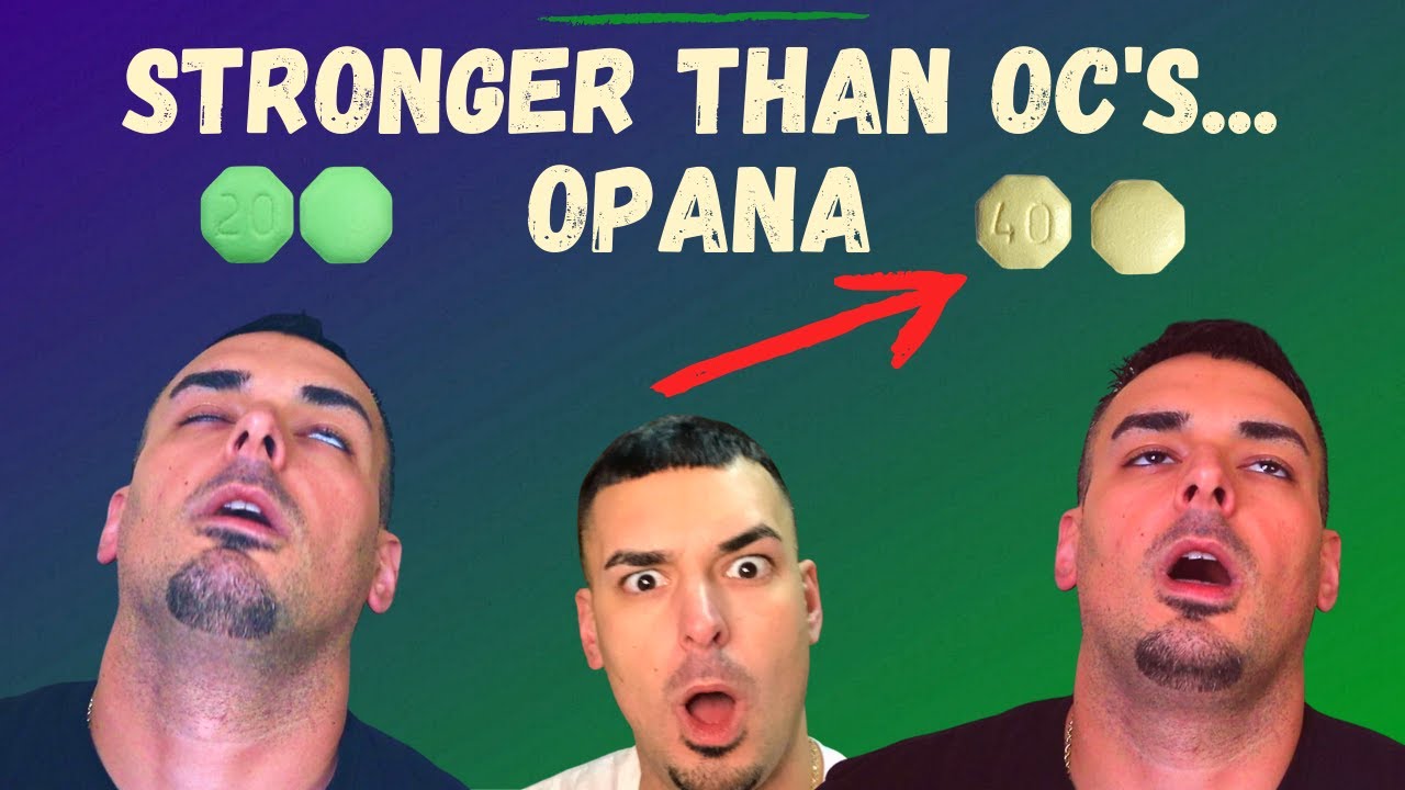 What Are Opana (Oxymorphone) and What Do They Feel Like?