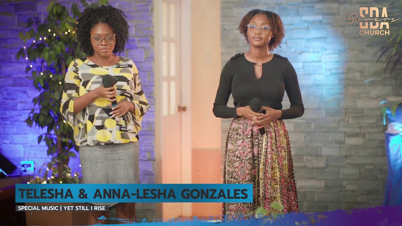 Telesha & Anna Lesha Gonzales | Still I Rise