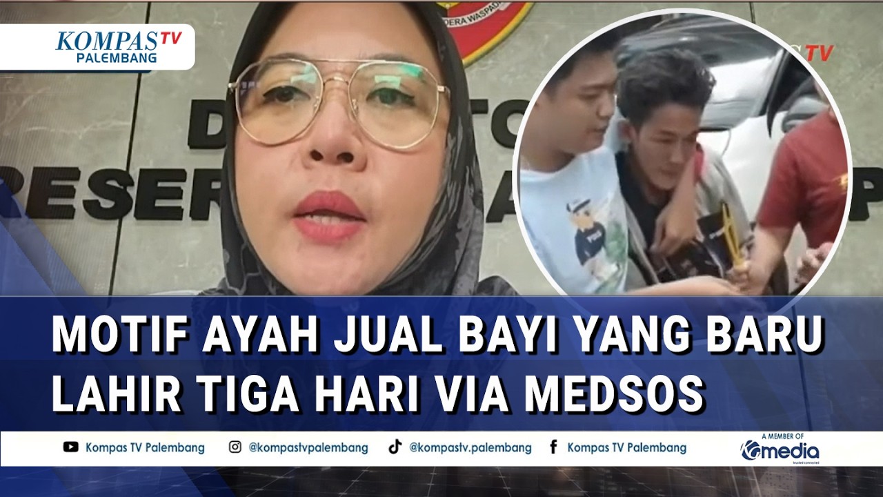 Ditawarkan Sejak 5 Bulan Lalu! Polisi Ungkap Motif Ayah Jual Bayi yang Baru Lahir Tiga Hari