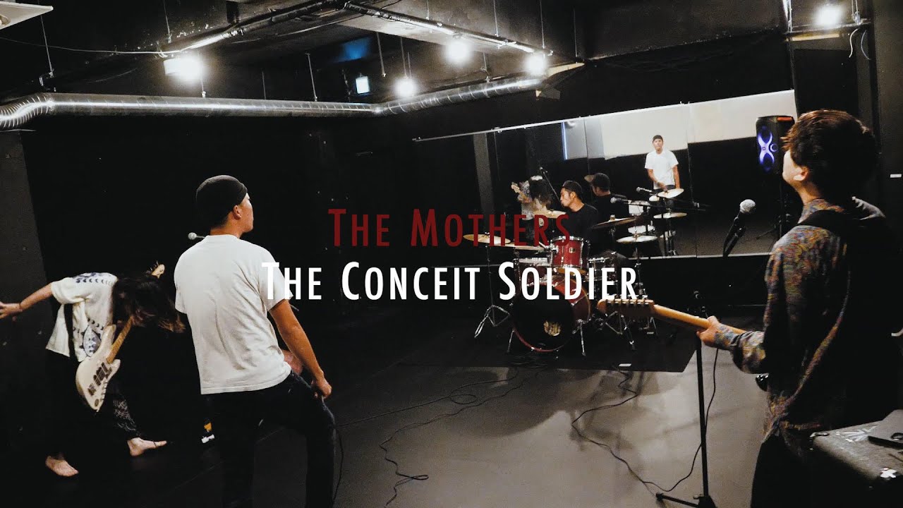 【MV】The Conceit Soldier - The Mothers