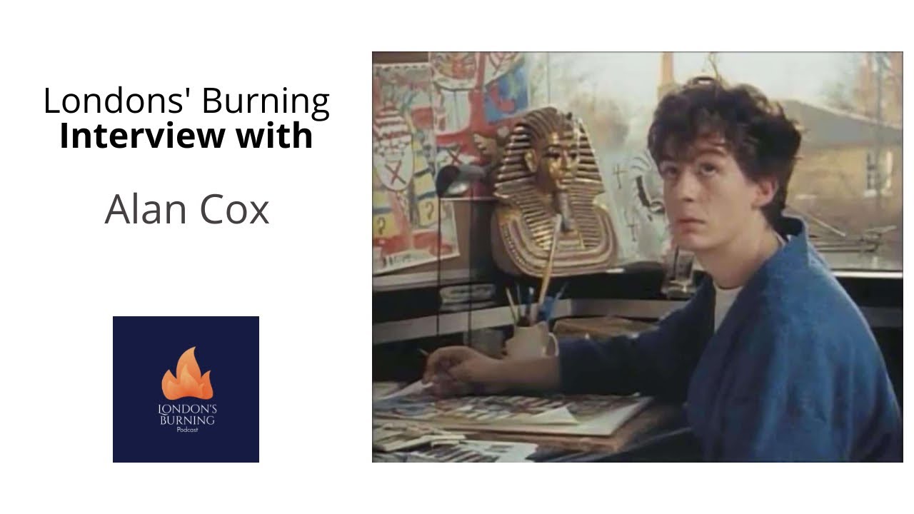 London's Burning Interview with Alan Cox (May 2022)