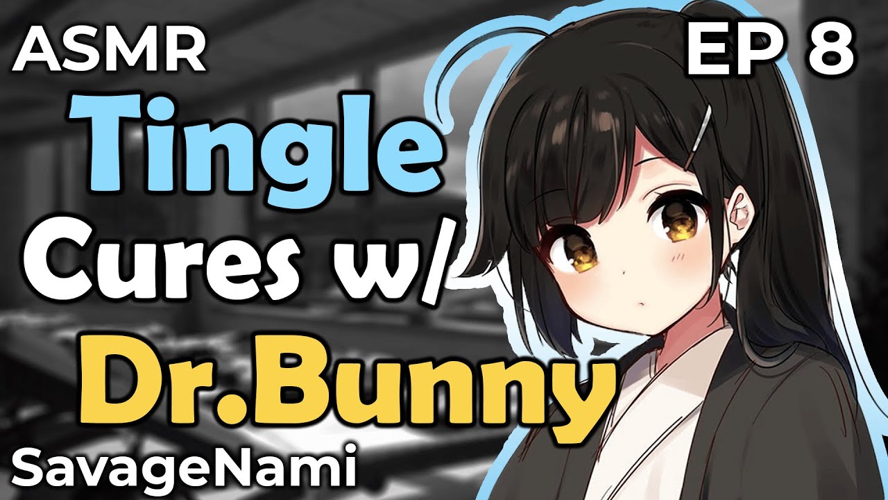 ASMR for Tingle Immunity Another Tingle Session - Dr. Bunny Ep 8 (Loli Voice RP)(F4A)