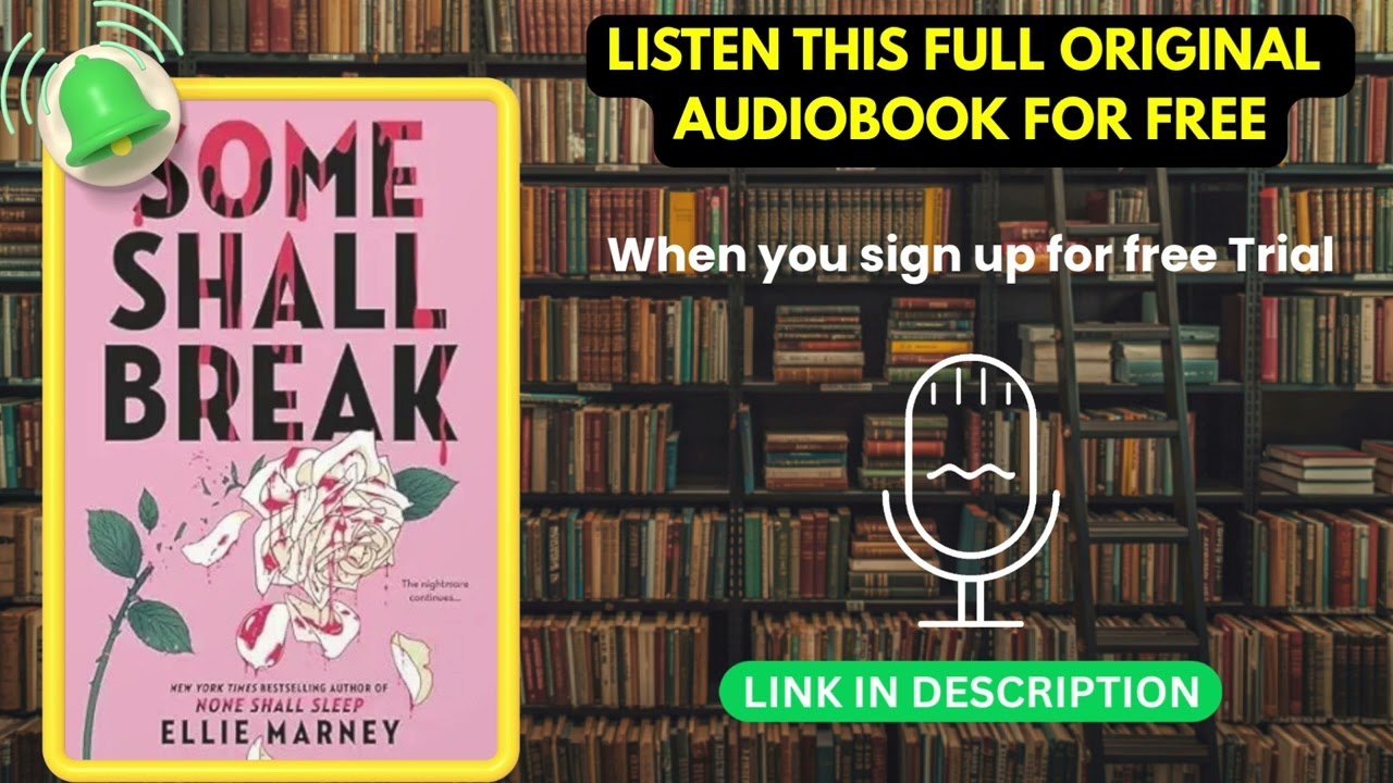 Some Shall Break (The None Shall Sleep Sequence) by Ellie Marney[ Full Audiobook Free ]