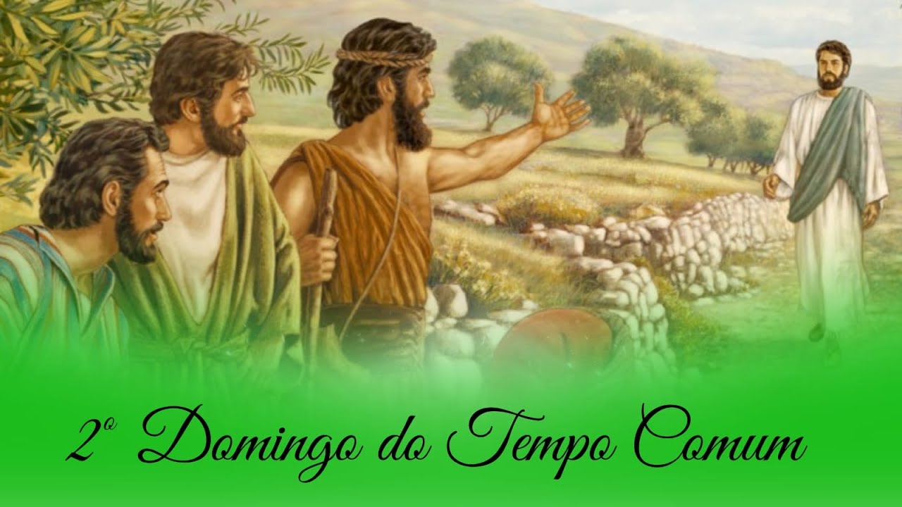 SANTA MISSA | 2ª DOMINGO DO TEMPO COMUM