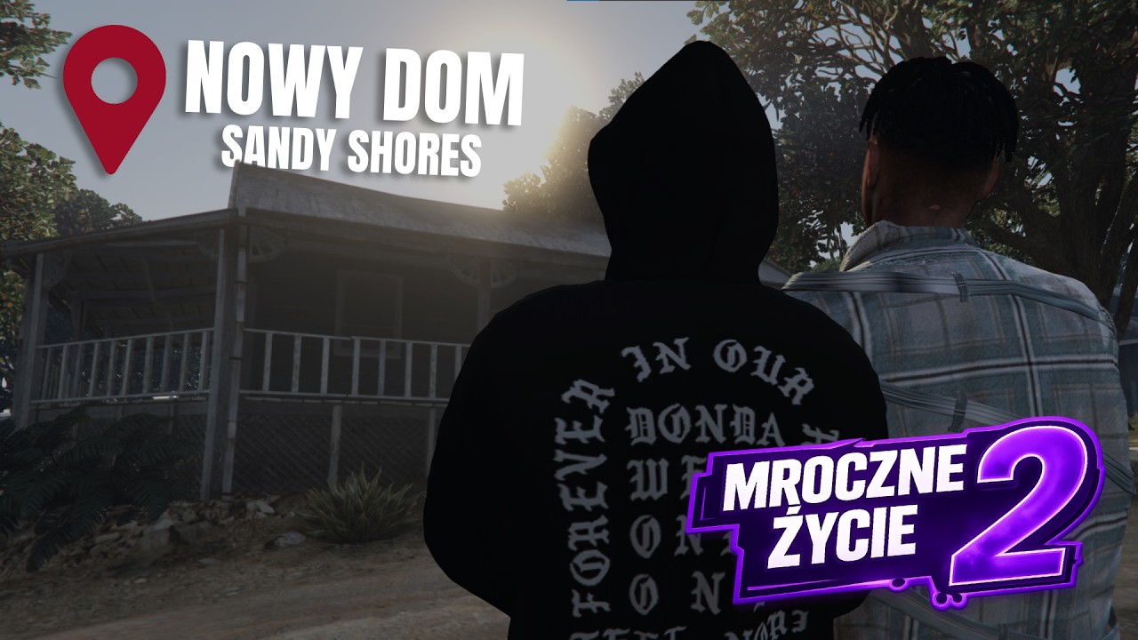 GTA V Mroczne Życie #7 Przeprowadzka po za miasto?! 📦🚐 [S2]