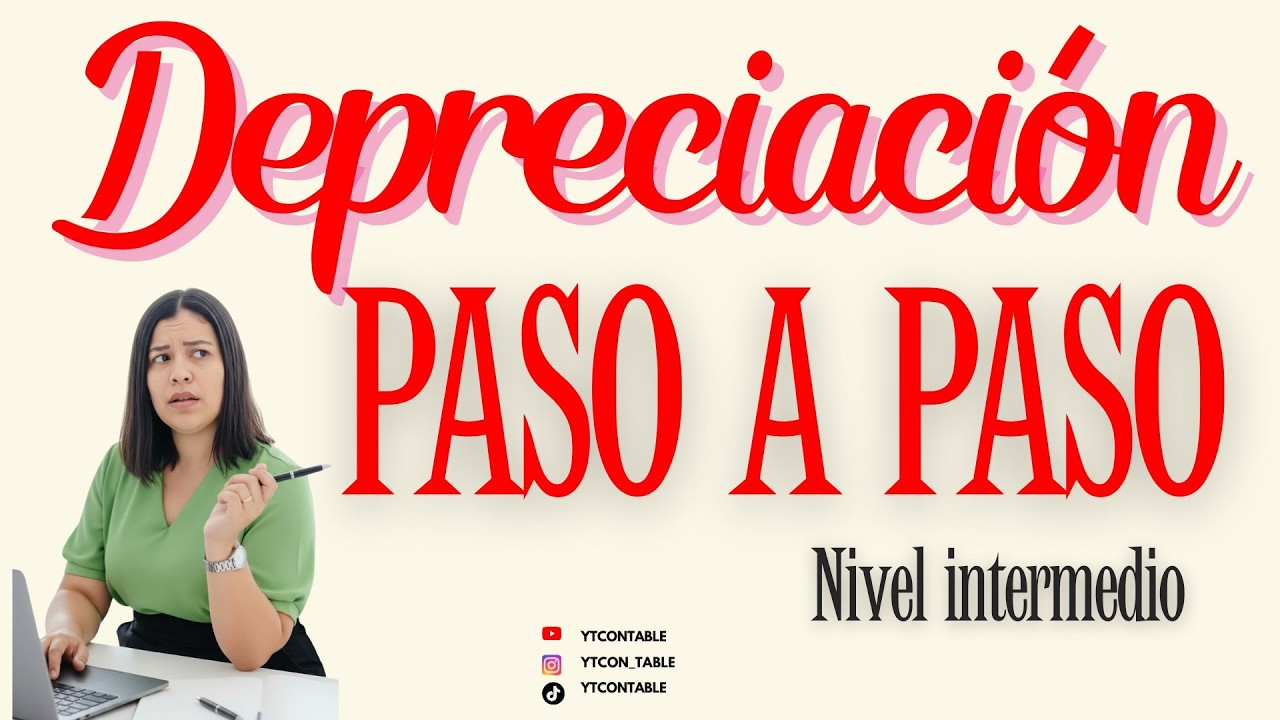 Aprende Depreciación Fácil 🔥 2 Ejercicios Prácticos Paso a Paso